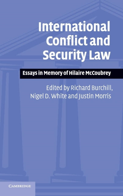Book cover of: International Conflict and Security Law