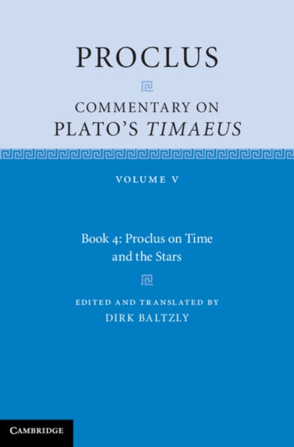 Book cover of: Proclus: Commentary on Plato's Timaeus: Volume 5, Book 4. By: Proclus