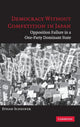 Book cover of: Democracy without Competition in Japan. By: Ethan Scheiner