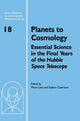 Book cover of: Planets to Cosmology. By: Space Telescope Science Institute (U.S.). Symposium, Stefano Casertano