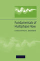 Book cover of: Fundamentals of Multiphase Flow. By: Christopher E. Brennen