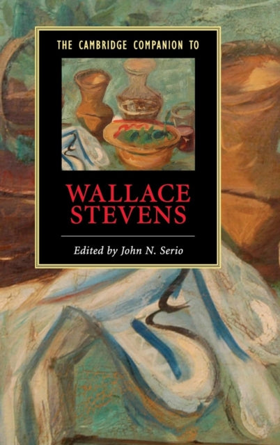 Book cover of: Cambridge Companion to Wallace Stevens. By: John N. Serio