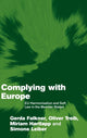 Book cover of: Complying with Europe. By: Gerda Falkner