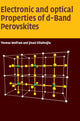 Book cover of: Electronic and Optical Properties of d-Band Perovskites. By: Thomas Wolfram