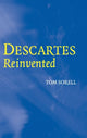 Book cover of: Descartes Reinvented. By: Tom Sorell