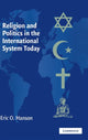 Book cover of: Religion and Politics in the International System Today. By: Marline Otte