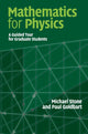 Book cover of: Mathematics for Physics. By: Stone, Michael Ph. D.
