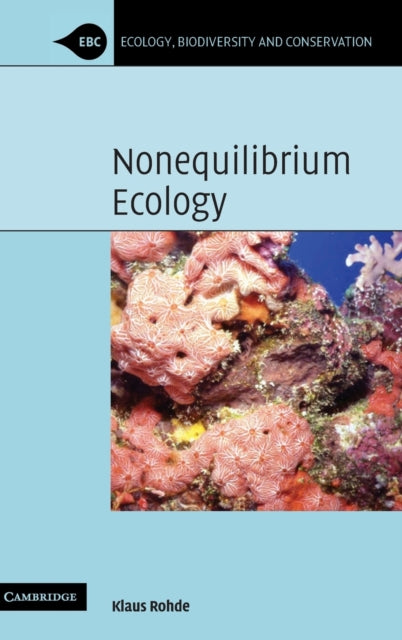 Book cover of: Nonequilibrium Ecology. By: Klaus Rohde