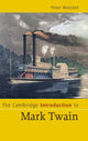 Book cover of: Cambridge Introduction to Mark Twain. By: Peter Messent