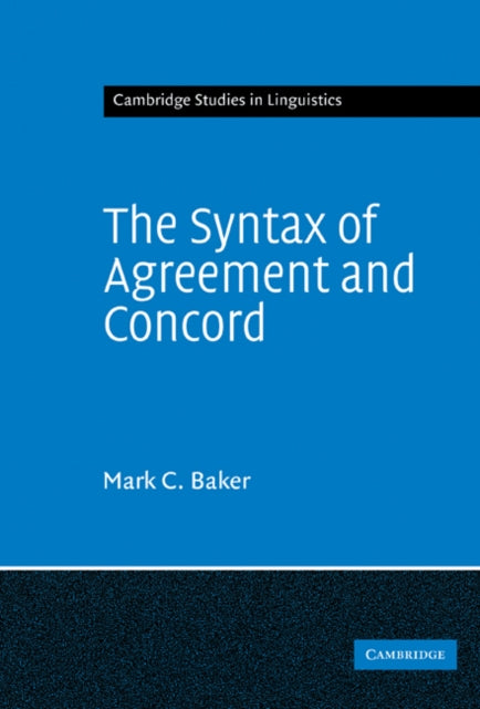 Book cover of: Syntax of Agreement and Concord. By: Mark C. Baker