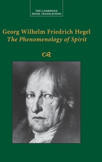 Book cover of: Georg Wilhelm Friedrich Hegel: The Phenomenology of Spirit. By: Georg Wilhelm Friedrich Hegel