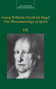 Book cover of: Georg Wilhelm Friedrich Hegel: The Phenomenology of Spirit. By: Georg Wilhelm Friedrich Hegel
