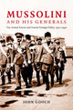 Book cover of: Mussolini and his Generals. By: John Gooch