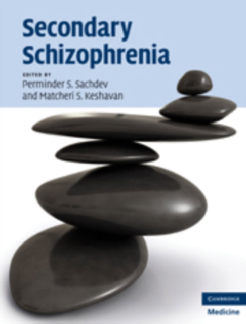 Book cover of: Secondary Schizophrenia
