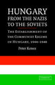 Book cover of: Hungary from the Nazis to the Soviets. By: Peter Kenez
