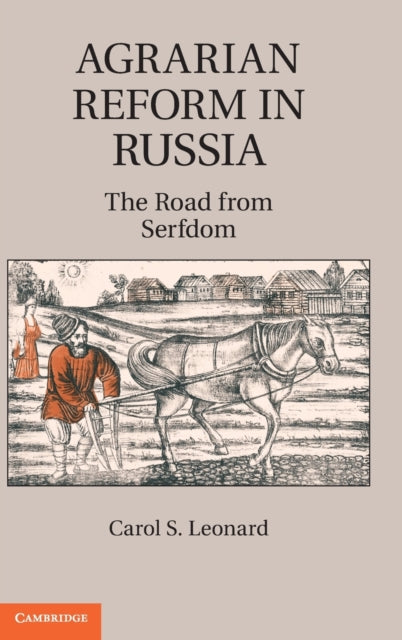 Book cover of: Agrarian Reform in Russia. By: Carol Scott Leonard