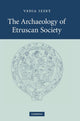 Book cover of: Archaeology of Etruscan Society. By: Vedia Izzet