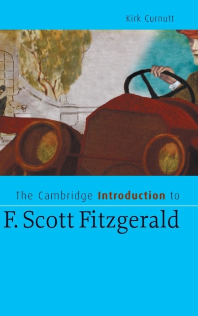 Book cover of: Cambridge Introduction to F. Scott Fitzgerald. By: Kirk Curnutt