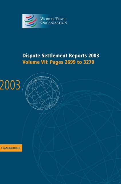Book cover of: Dispute Settlement Reports 2003. By: World Trade Organization