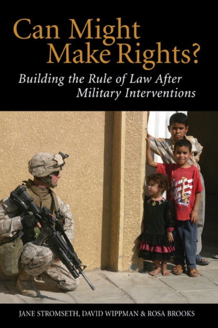 Book cover of: Can Might Make Rights?. By: Jane Stromseth