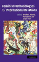Book cover of: Feminist Methodologies for International Relations