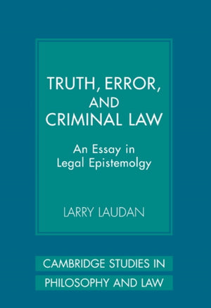 Truth, Error, and Criminal Law