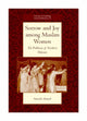 Book cover of: Sorrow and Joy among Muslim Women. By: Amineh Ahmed