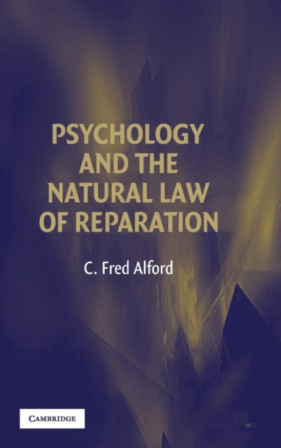 Book cover of: Psychology and the Natural Law of Reparation