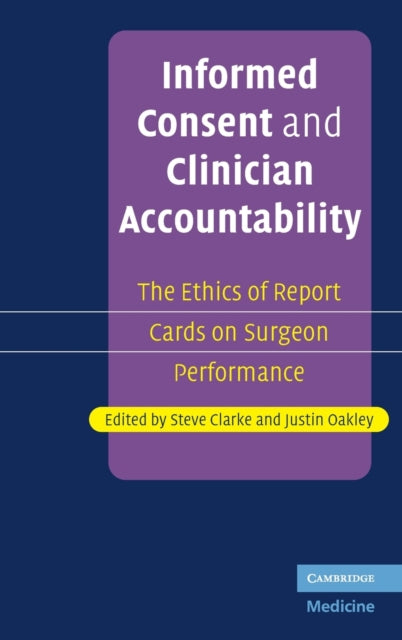 Book cover of: Informed Consent and Clinician Accountability