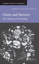 Book cover of: Christ and Horrors. By: Marilyn McCord Adams