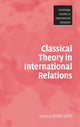 Book cover of: Classical Theory in International Relations. By: Beate Jahn