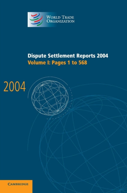 Book cover of: Dispute Settlement Reports 2004:1. By: World Trade Organization