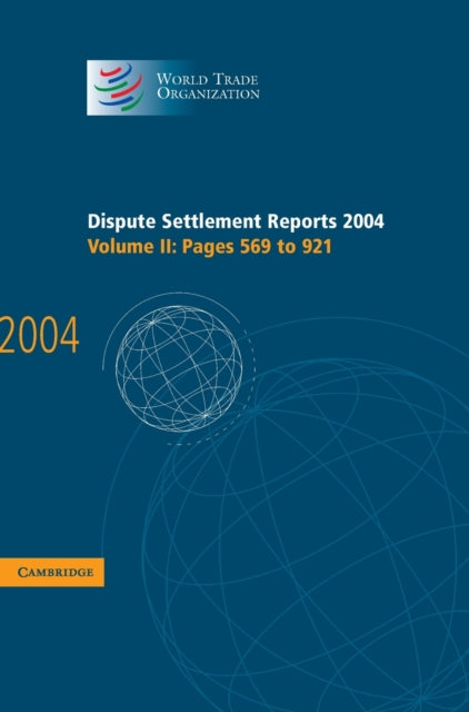 Book cover of: Dispute Settlement Reports 2004. By: World Trade Organization