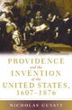 Book cover of: Providence and the Invention of the United States, 1607-1876. By: Nicholas Guyatt