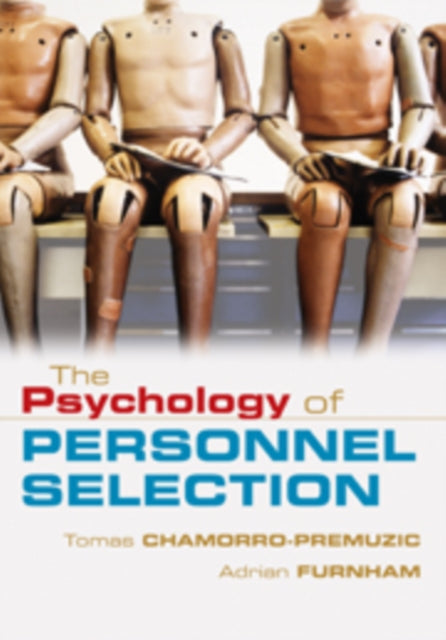 Book cover of: Psychology of Personnel Selection. By: Tomas Chamorro-Premuzic