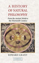Book cover of: History of Natural Philosophy. By: Edward Grant