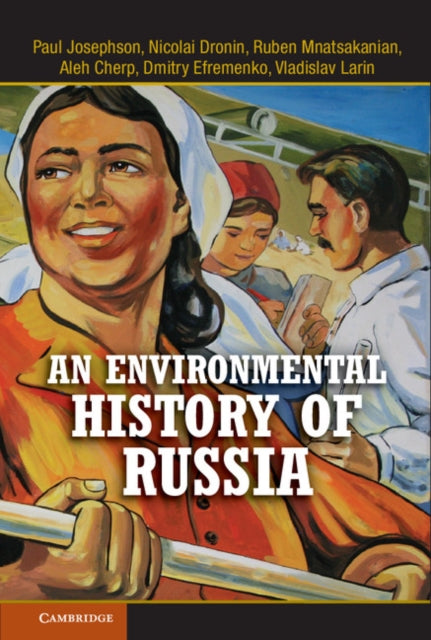 Book cover of: Environmental History of Russia. By: Paul R. Josephson