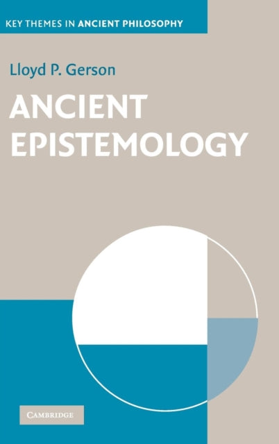 Book cover of: Ancient Epistemology. By: Lloyd Gerson, Lloyd P. Gerson