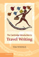 Book cover of: Cambridge Introduction to Travel Writing. By: Tim Youngs