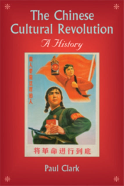 Book cover of: Chinese Cultural Revolution. By: Clark, Paul