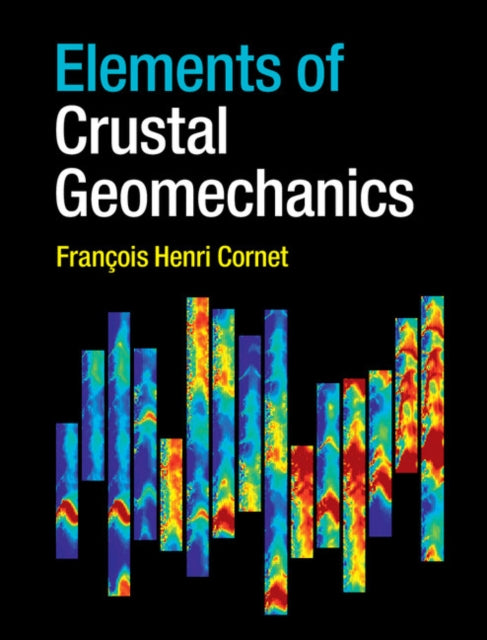 Book cover of: Elements of Crustal Geomechanics