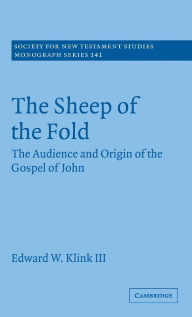 Book cover of: Sheep of the Fold. By: Edward W. Klink, Edward W. Klink III