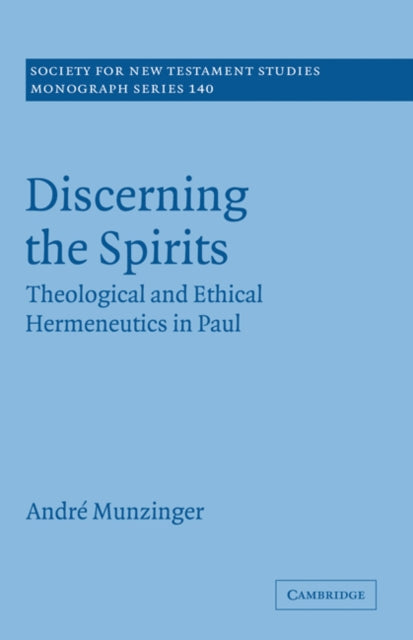 Book cover of: Discerning the Spirits. By: André Munzinger