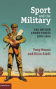 Book cover of: Sport and the Military. By: Tony Mason