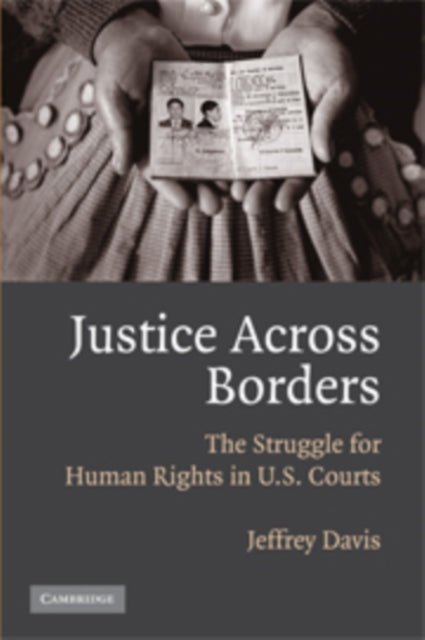 Book cover of: Justice Across Borders. By: Jeffrey Davis