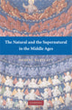Book cover of: Natural and the Supernatural in the Middle Ages. By: Robert Bartlett