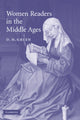 Book cover of: Women Readers in the Middle Ages. By: Dennis Howard Green, D. H. Green