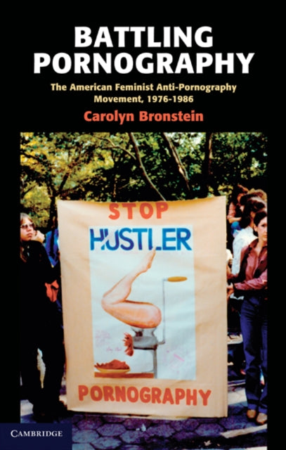 Book cover of: Battling Pornography. By: Carolyn Bronstein