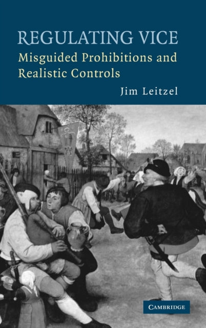 Book cover of: Regulating Vice. By: James Leitzel, Jim Leitzel