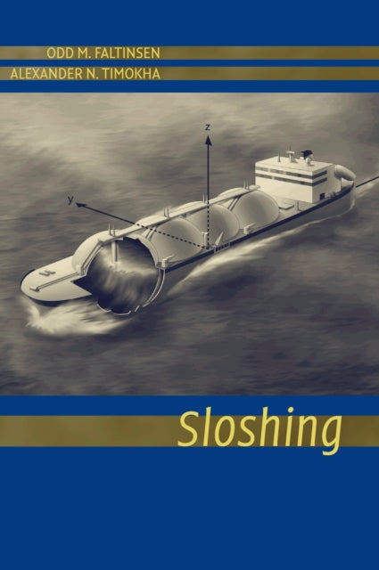 Book cover of: Sloshing. By: O. M. Faltinsen
